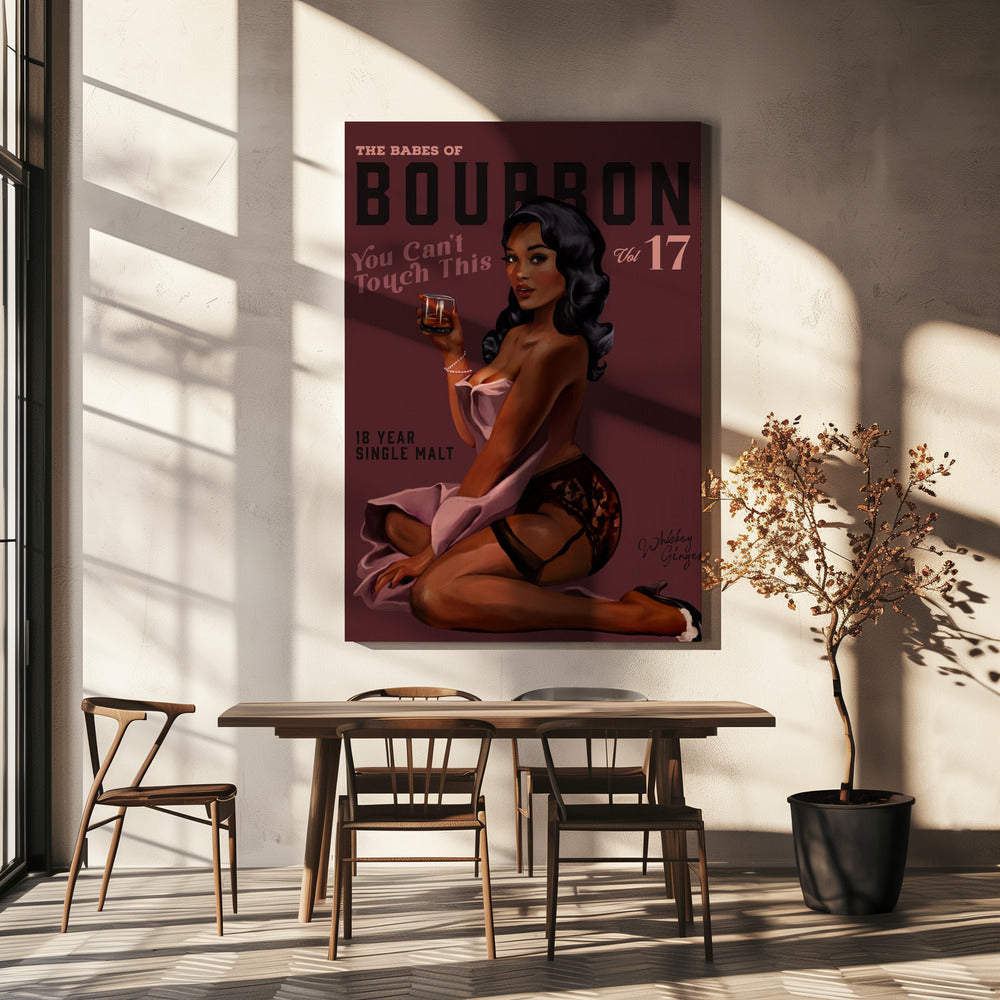 Wall art Babes of Bourbon Cant Touch This. Sexy Retro Pin Up Girl Whiskey Art