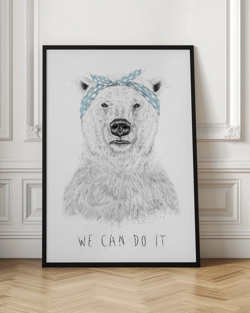 Wall art We can do it