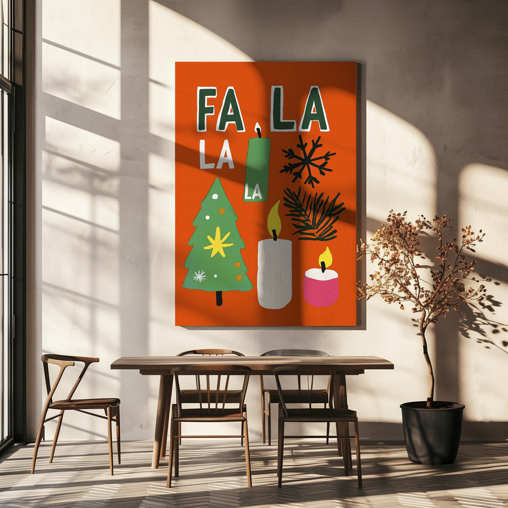 Wall art Fa la la Canvas Print