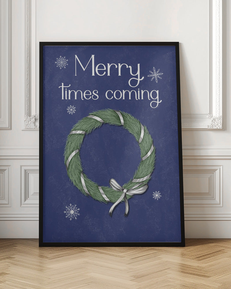 Wall art Merry times coming Canvas Print