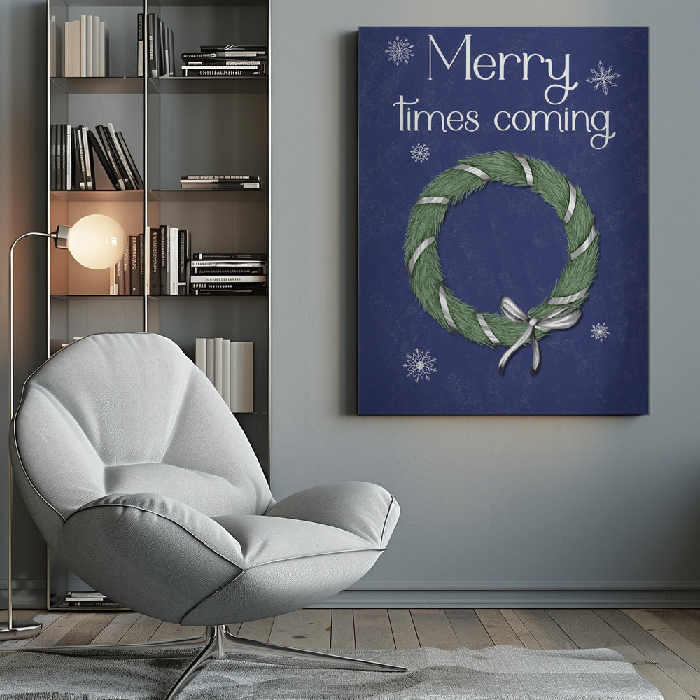 Wall art Merry times coming Canvas Print